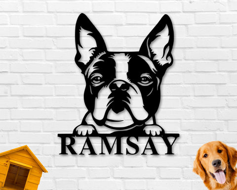 Boston Terrier Dog Sign, Boston Terrier Metal sign, Boston Terrier Name Sign, Pet Name Sign, Dog Lover Sign, Gift for Pet Owner, Dog Sign
