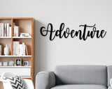 Adventure sign, Adventure Metal sign, The Adventure Begins Sign, Adventure Awaits, Metal sign, Adventure Is out There Sign, Metal Word Sign