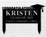 Graduation Yard Sign, Class of 2021 Metal Sign, College Graduation Sign, Lawn Signs Graduation, High School Graduation Sign, Congratulations