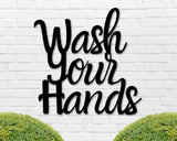 Wash your hands sign, Bathroom Sign, Bathroom Decor, Metal Sign, Farmhouse Decor, Funny Bathroom Sign, Top Bathroom Sign, Sink Sign, Gift