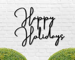 Happy Holidays Christmas Metal Sign, Outdoor Christmas Decor, Farmhouse Christmas Metal Wall Art, Metal Christmas Sign, Holiday Decor,