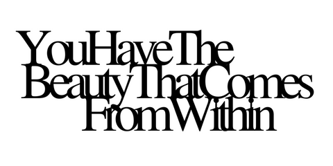 youhavethebeauty/custom sign/BLACK